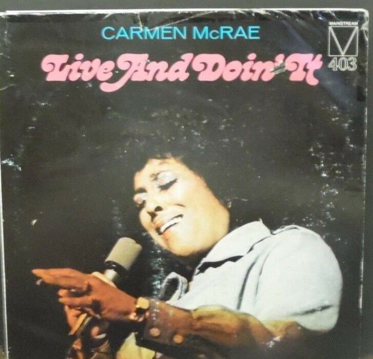 Carmen McRae Live and Doin' It vinyl MRL403 010219LLE