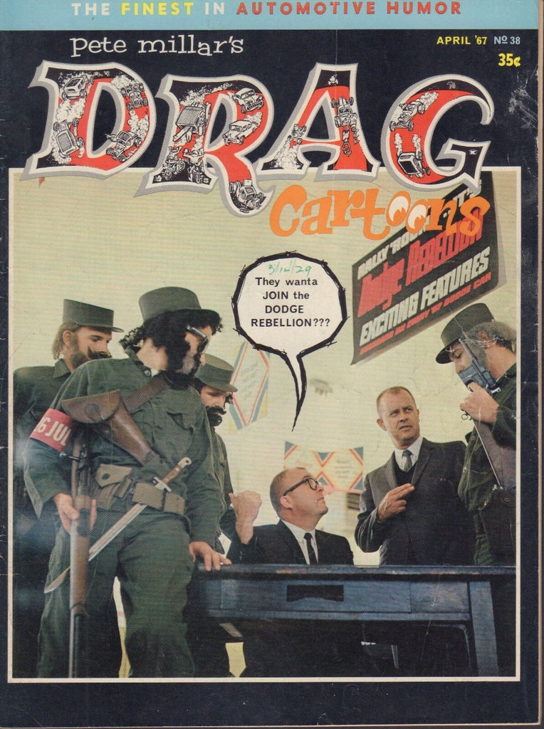 Pete Millars Drag Cartoons April 1967 Gilbert Shelton 041918DBE