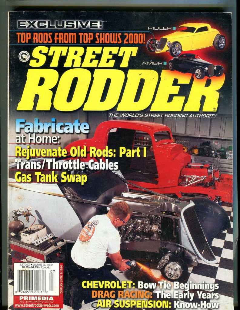 Street Rodder Magazine July 2000 Fabricate At Home EX No ML 042117nonjhe