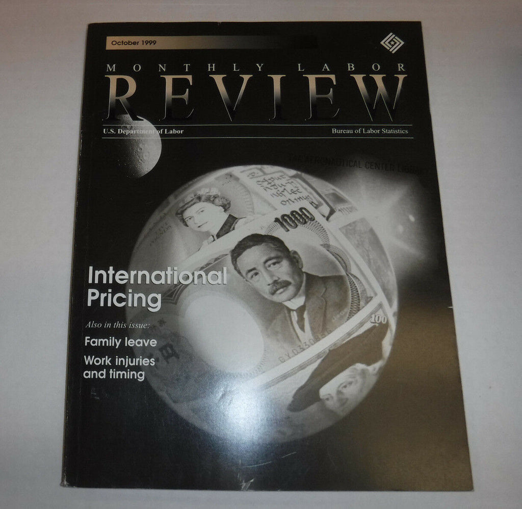 Monthly Labor Review Magazine Int'l Pricing October 1999 FAL FAA 102016R