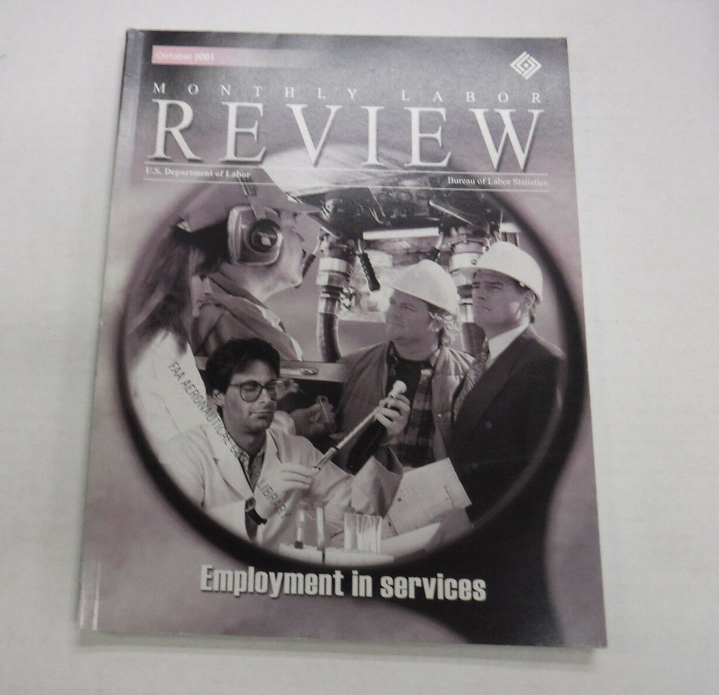 Monthly Labor Review Magazine Employment In Services October 2001 FAA 110816R