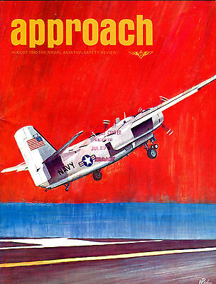 Approach Magazine August 1980 The Naval Aviation Safety Review EX 0301 ...