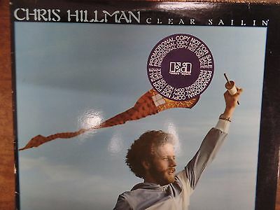 Chris Hillman Clear Sailin' PROMO 33RPM 011316 TLJ3