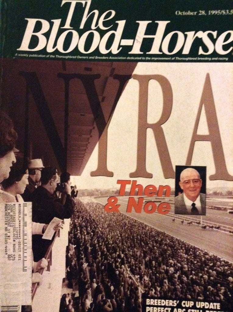 The Blood-Horse Magazine Nyra Then & Noe October 28, 1995 010119nonrh