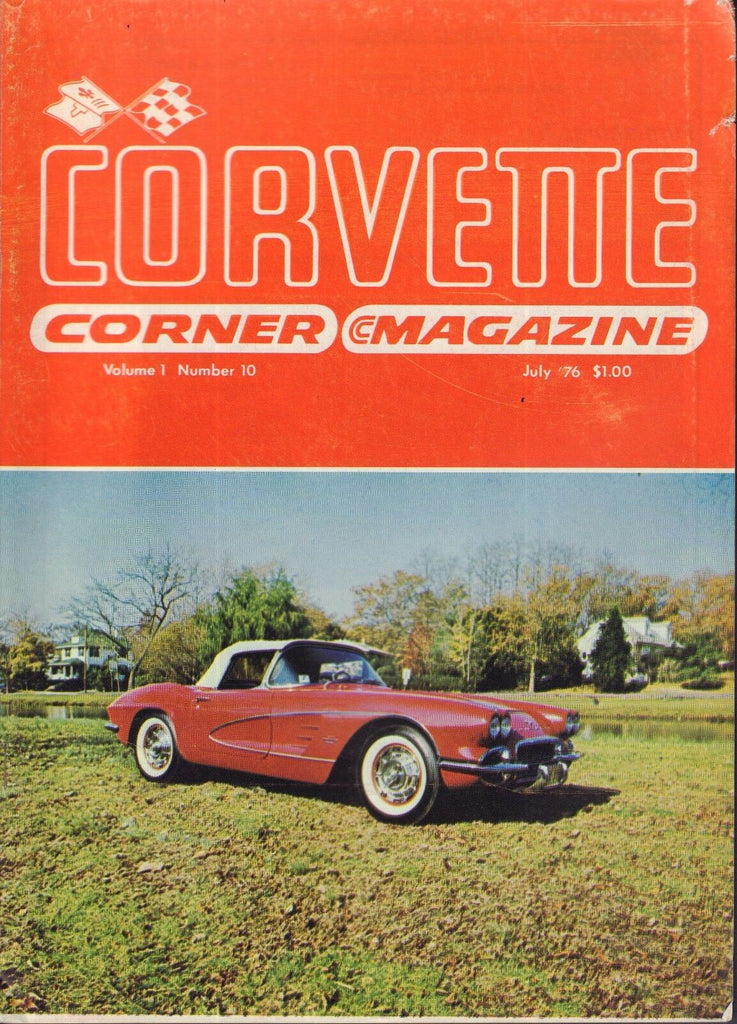 Corvette Corner Magazine July 1976 T. Michaelis 031017nonDBE