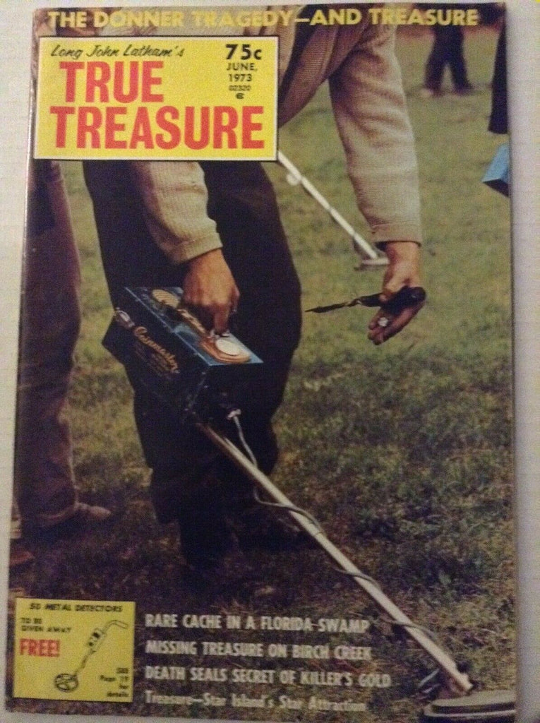 True Treasure Magazine The Donner Tragedy June 1973 040119nonrh