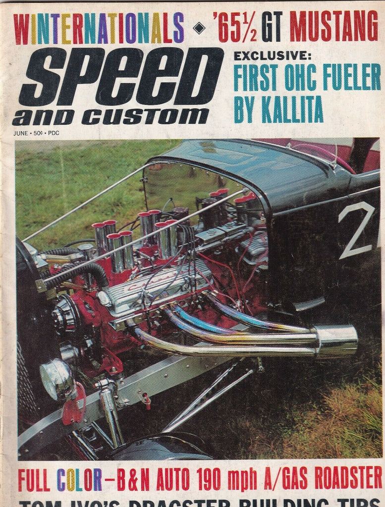 Speed And Custom Mag First OHC Fueler Tom Ivo's Drag Tips June 1965 102119nonr
