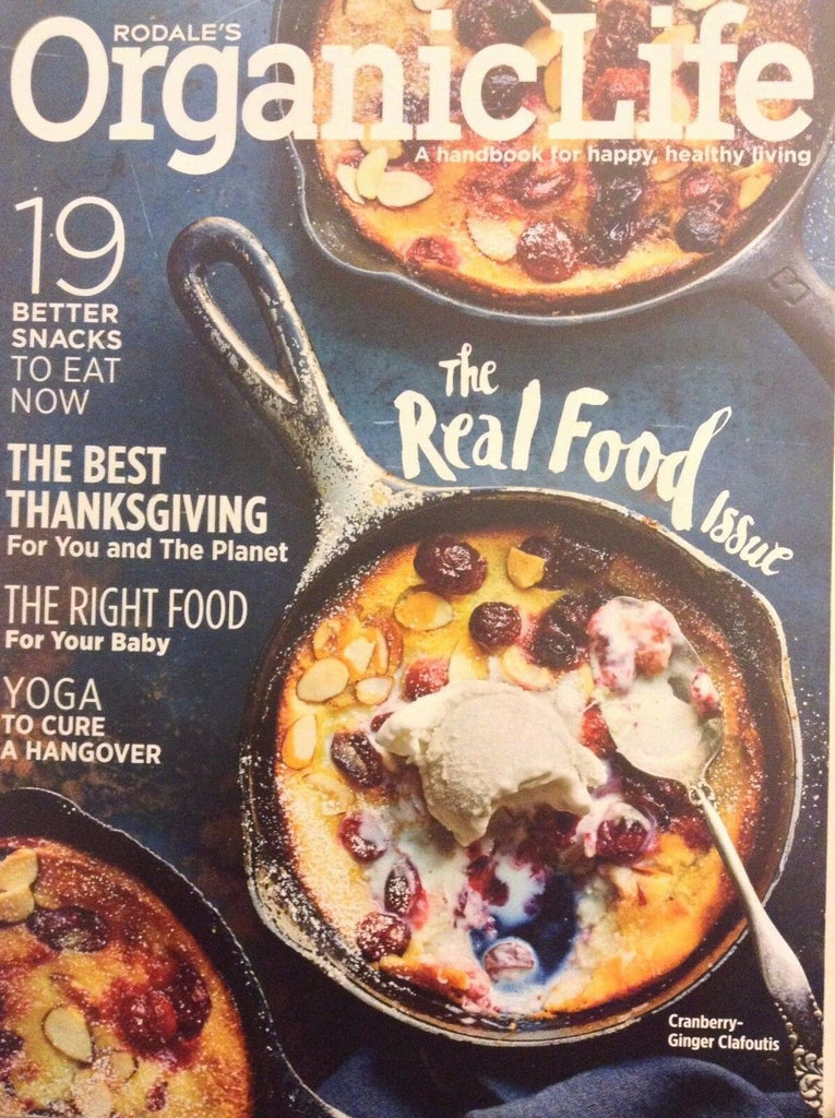 Rodale's Organic Life Magazine The Real Food Issue November 2016 101217nonrh3