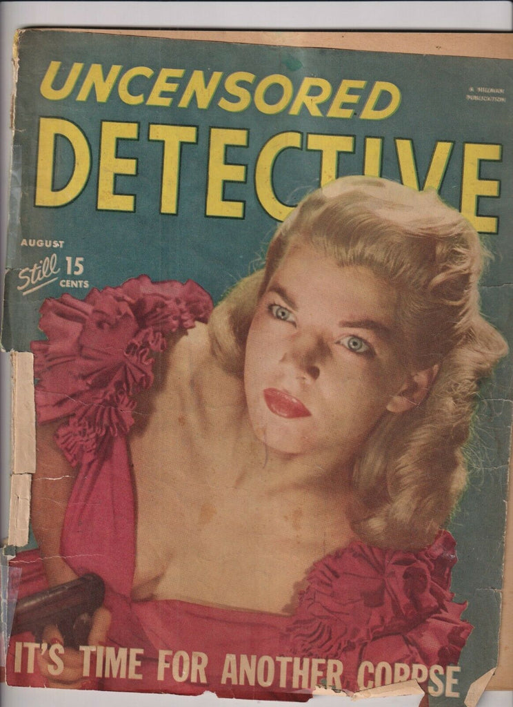 Uncensored Detective Mag It's Time For Another Corpse August 1949 102319nonr