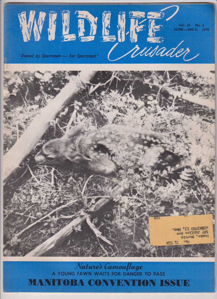 Wildlife Crusader Mag Manitoba Convention June/July 1970 121919nonr