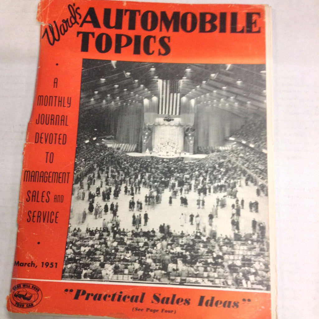 Automobile Topics Magazine Practiced Sales Ideas March 1951 052417nonrh