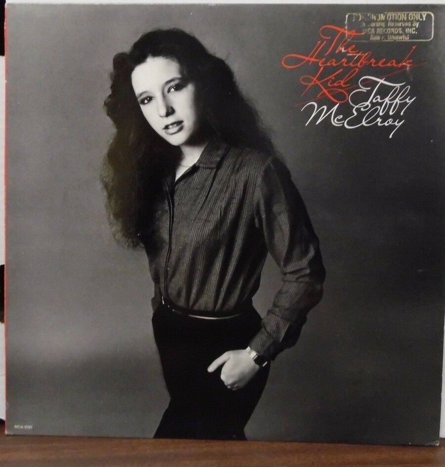 Taffy McElroy The Heartbreak Kid PROMO 33RPM MCA-5191 102216LLE