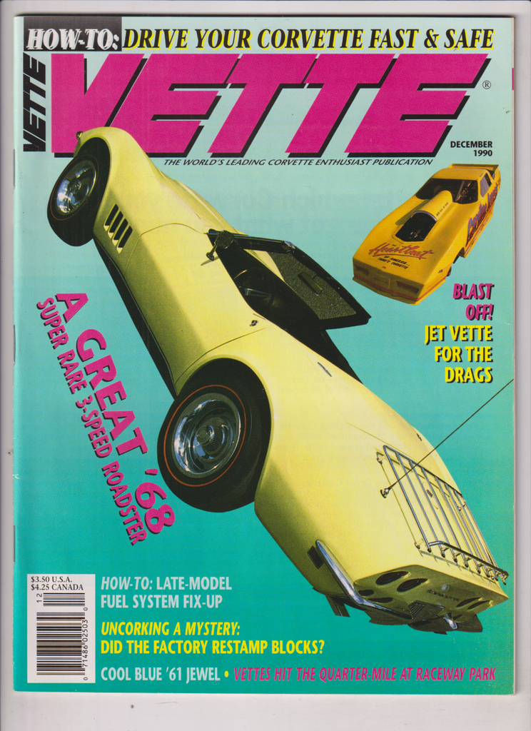 Vette Mag A '68 & Late Fuel System Fix Up December 1990 122719nonr