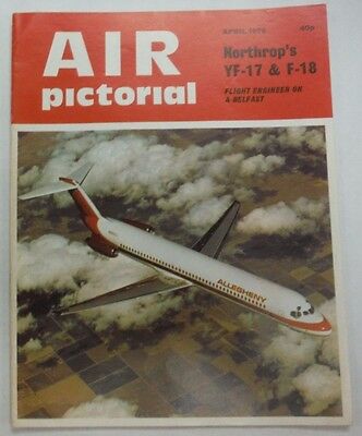 Air Pictorial Magazine Northrop's YF-17 & F-18 April 1976 FAL 062215R2