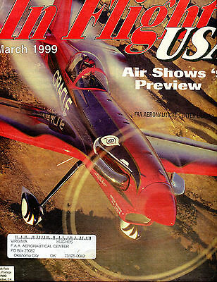 In Flight USA Magazine March 1999 Air Shows '99 Preview EX FAA 030716jhe