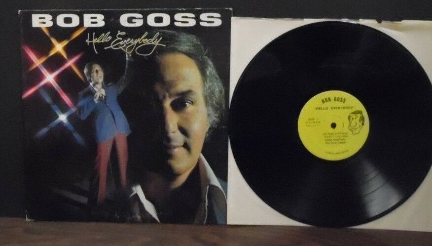 Bob Goss Hello Everybody vinyl 123018LLE