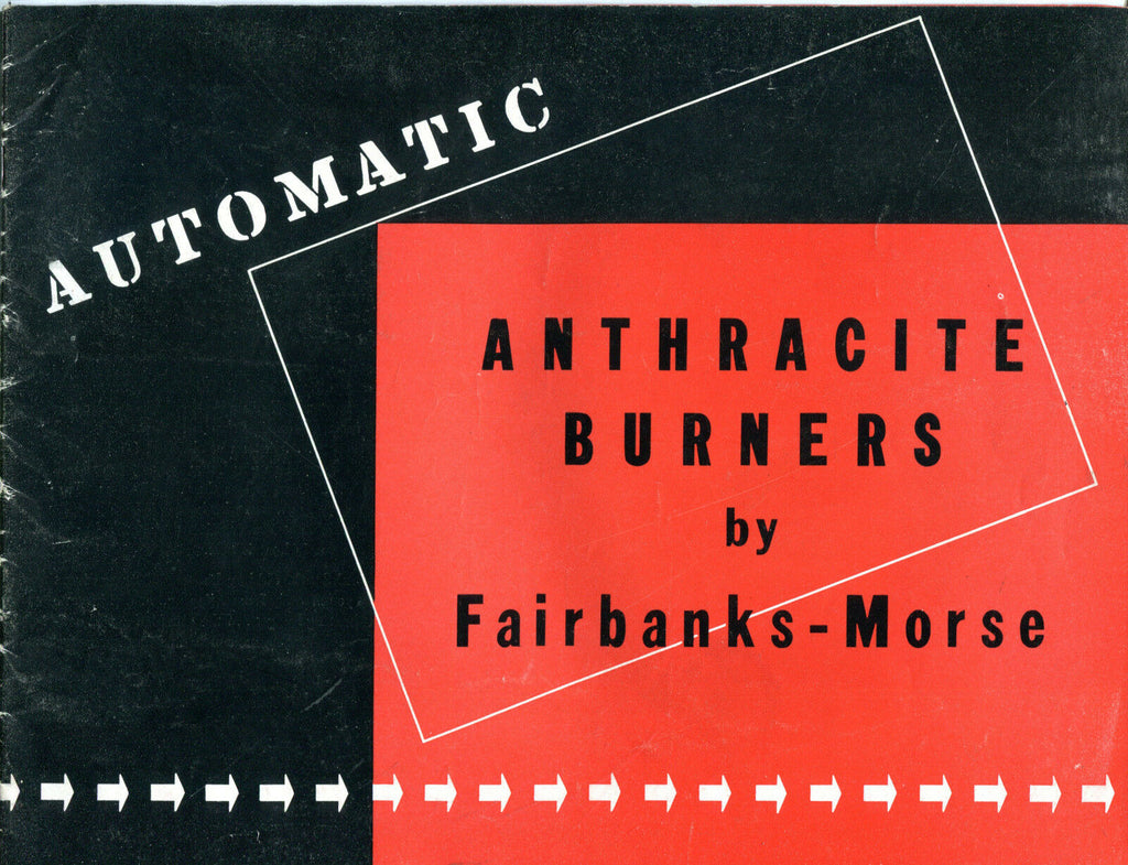 Automatic Anthracite Burners Fairbanks-Morse Catalog 1941 EX 081916jhe