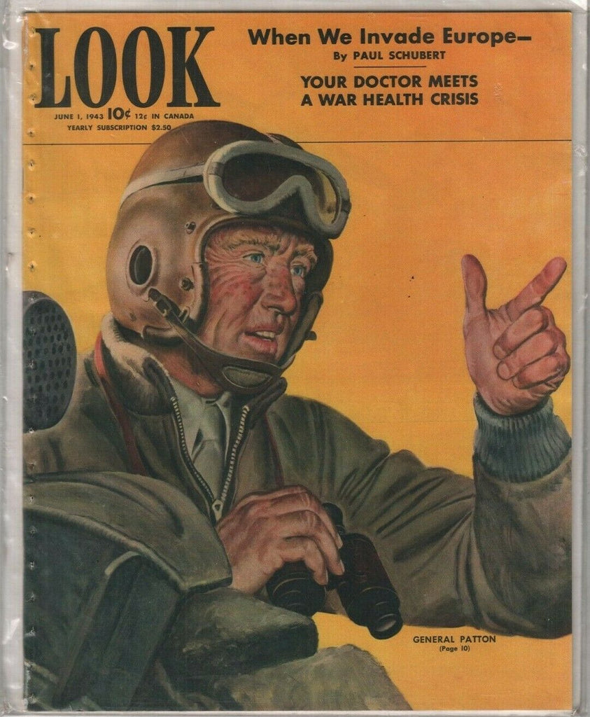 Look Magazine General Patton & Invading Europe June 1, 1943 010720nonr
