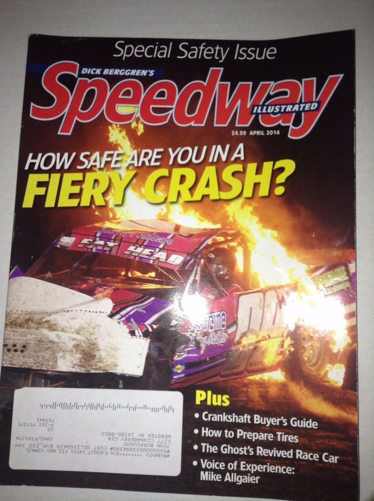 Speedway Illustrated Magazine Safe In A Fiery Crash? April 2014 040617NONRH