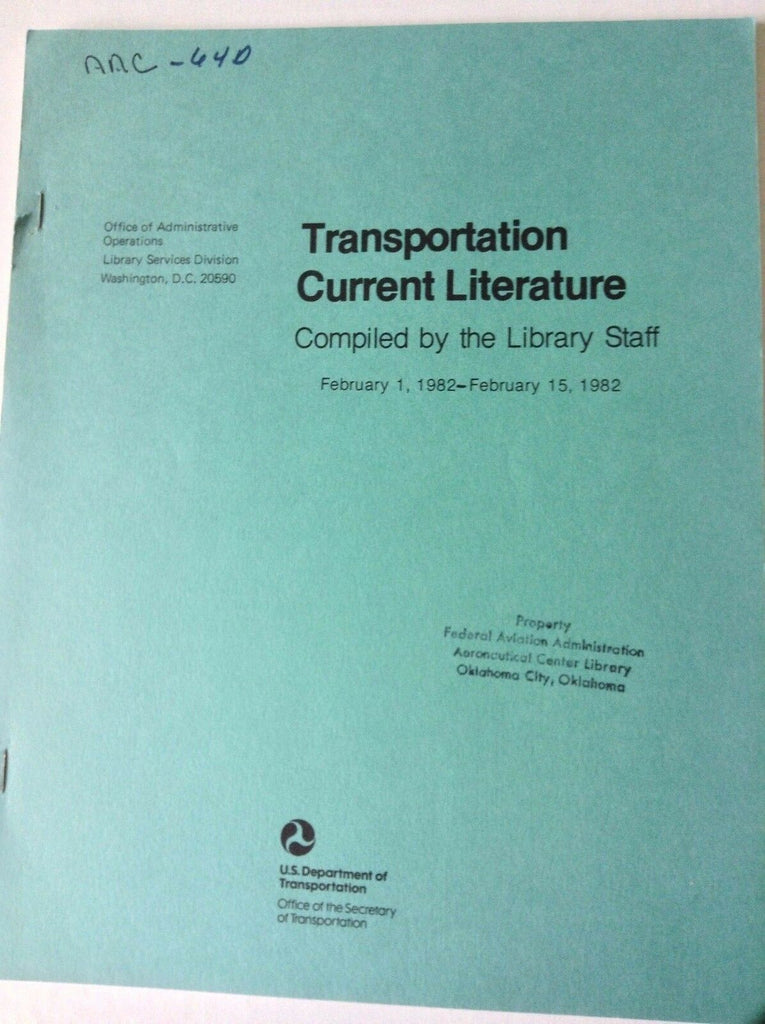 Transportation Current Literature Magazine February 1-15, 1982 FAL 050517nonrh