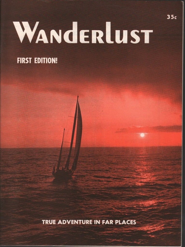 Wanderlust Magazine First Issue 1971 Arabia Alaska Galapagos Brazil 082520AME
