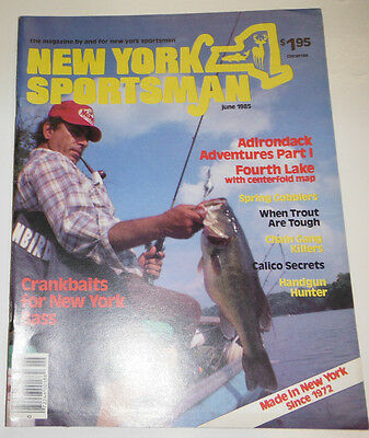 New York Sportsman Magazine Adirondack Adventures Part I June 1985 082114R