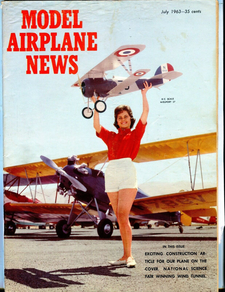 Model Airplane News Magazine July 1963 Nieuport 27 GD 041317nonjhe