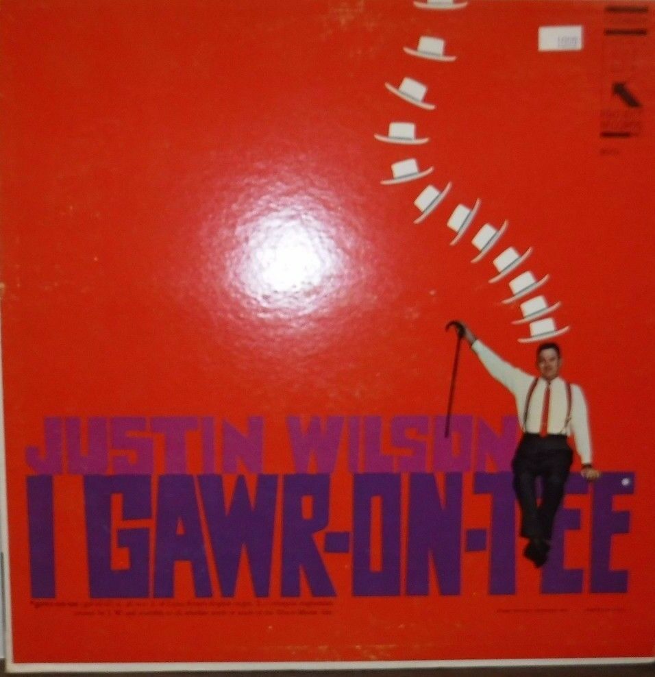 Justin Wilson I Gawr-on-tee 33RPM #8001 101516LLE