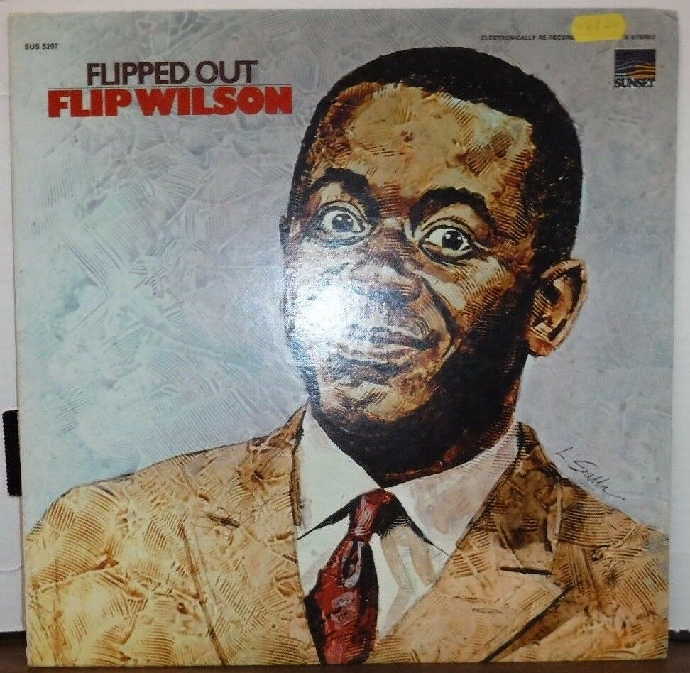 Flipped out with Flip Wilson 33RPM SUS5297 101516LLE