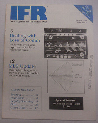 IFR Pilot Magazine Dealing With Loss Of Comm August 1990 FAL 061815R