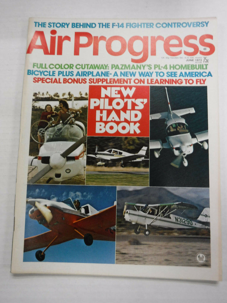 Air Progress Airplanes Magazine New Pilot's Hand Book June 1973 121416R