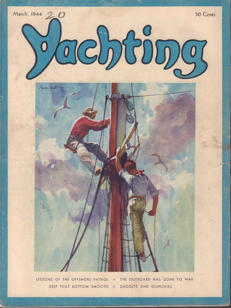 Yachting March 1944 Lessons of the Offshore Patrol 032317nonDBE