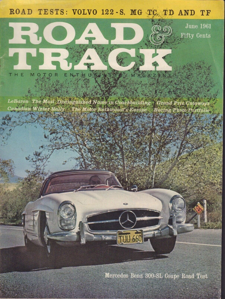 Road & Track June 1961 Mercedes Benz 300-SL Coupe 080817nonjhe