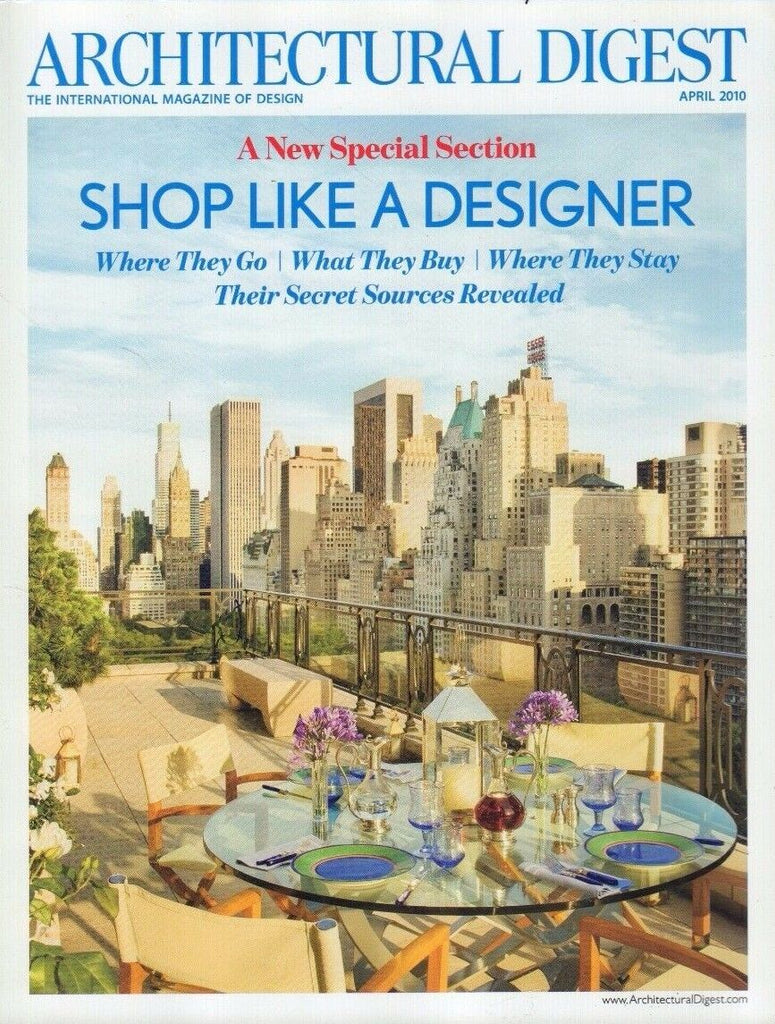 Architectural Digest April 2010 Shop Like a Designer 021517DBE2