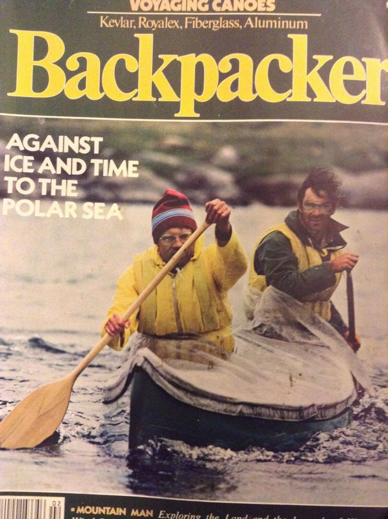 Backpacker Magazine Against Ice And Time February/March 1981 040418nonrh