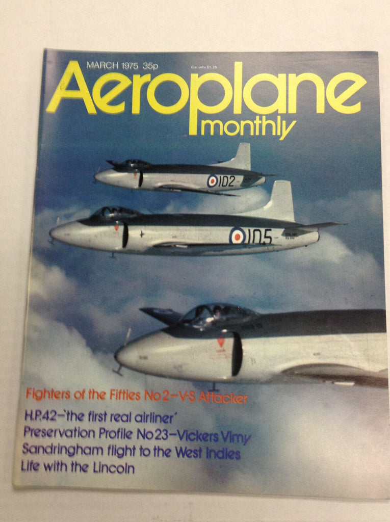 Aeroplane Monthly Aviation Magazine Life With The Lincoln March 1975 121416R