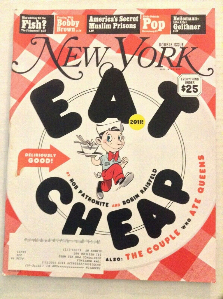 New York Mag Eat Cheap Rob Patronite Robin Raisfeld July 25, 2011 081419nonrh