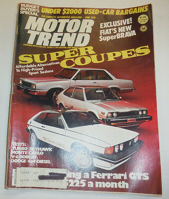 Motor Trend Magazine Super Coupes & Fiat's New Brava June 1978 123014R2