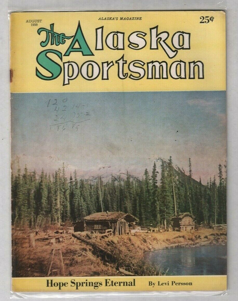 The Alaska Sportsman Mag Hope Springs Eternal August 1950 012120nonr