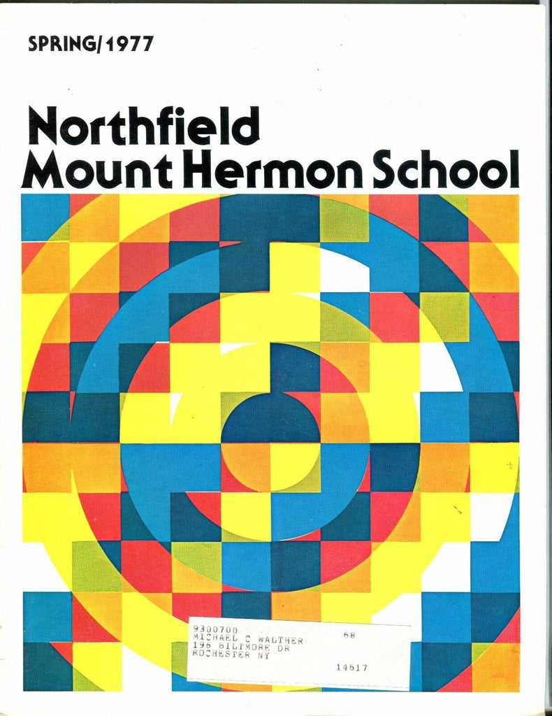 Northfield Mount Hermon School Spring 1977 EX w/ML 051817nonjhe2