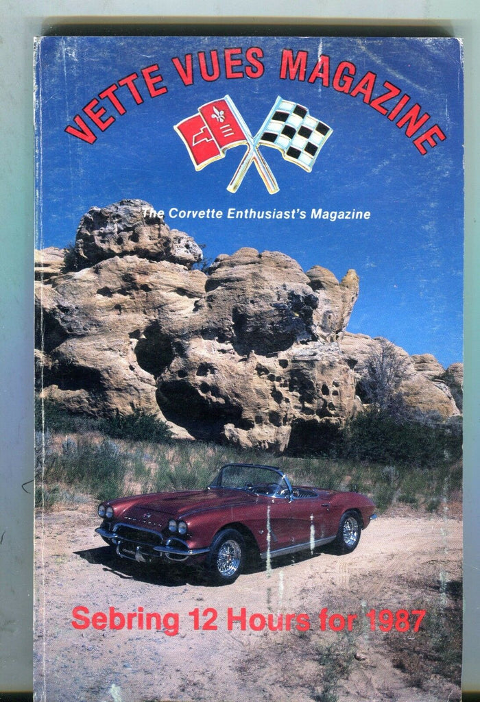 Vette Vues Magazine July 1987 Sebring VG No ML 050817nonjhe