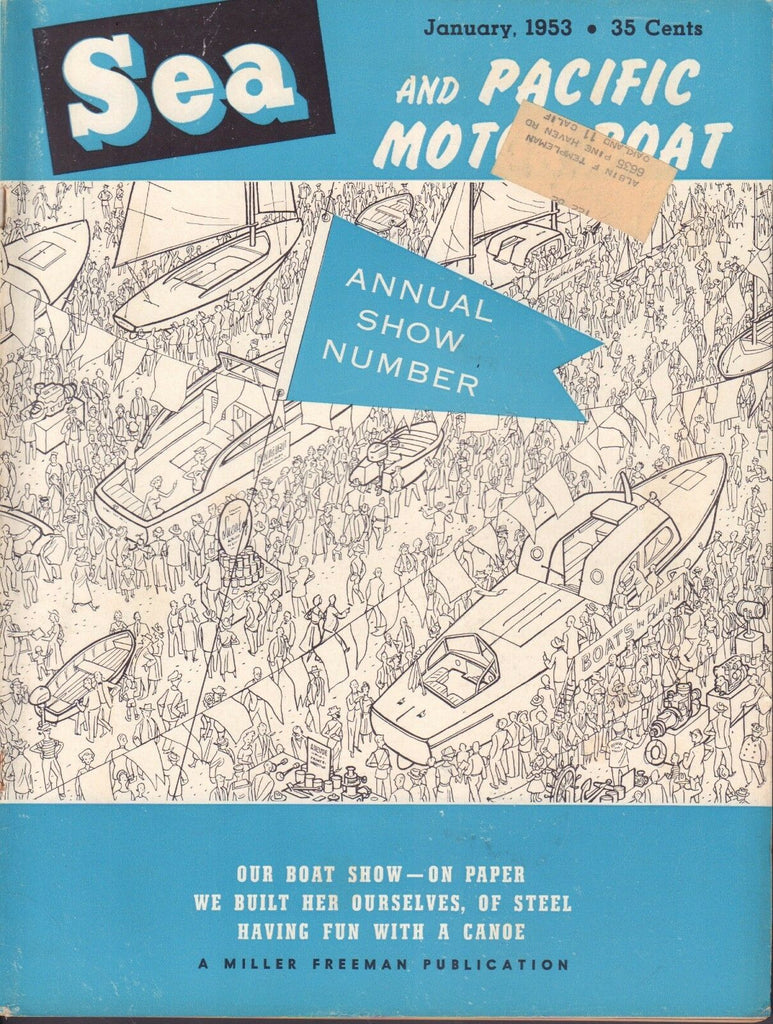 Sea Pacific Yachting January 1953 Canoe, Boat Show w/ML 062217nonDBE