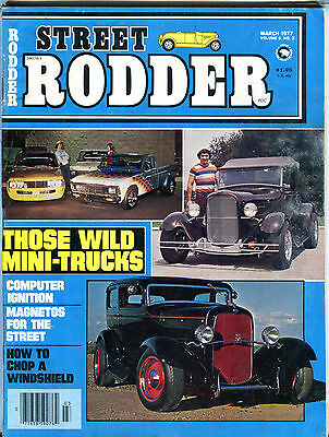 Street Rodder Magazine March 1977 Wild Mini-Trucks EX 081716jhe