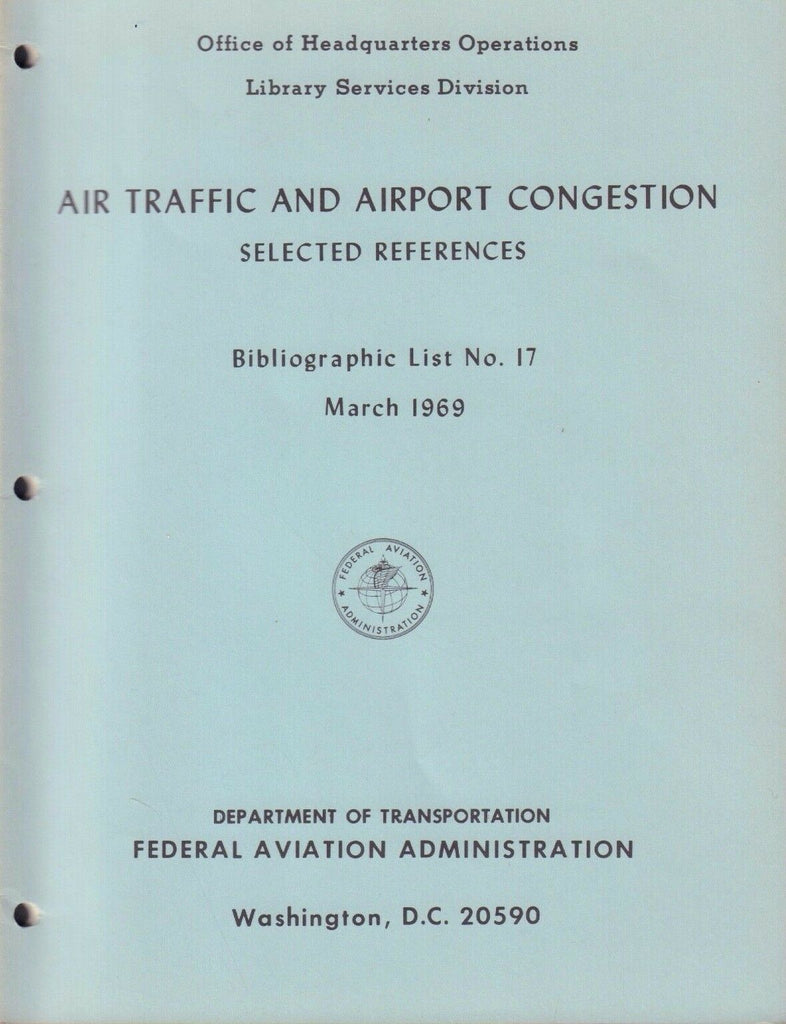 Air Traffic and Airport Congestion List 17 March 1969 FAA Library 080817nonDBE
