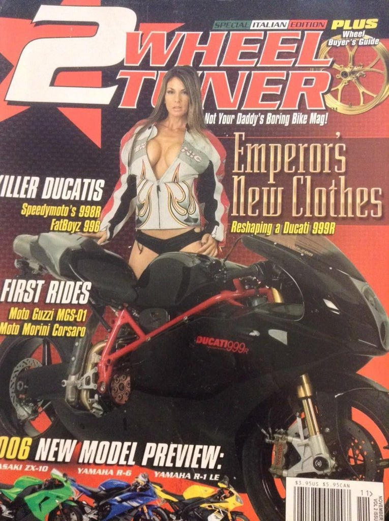 2 Wheel Tuner Magazine Emperor's New Clothes & Ducatis November 2005 032518nonrh