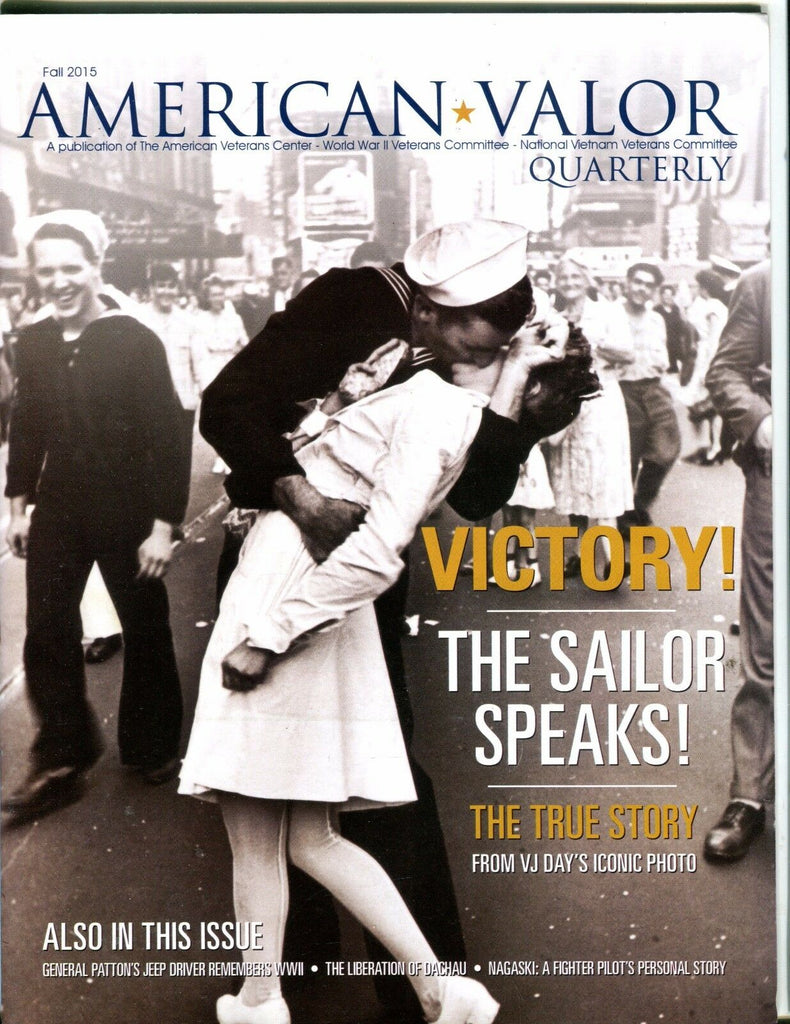 American Valor Magazine Fall 2015 Victory! EX 050617nonjhe