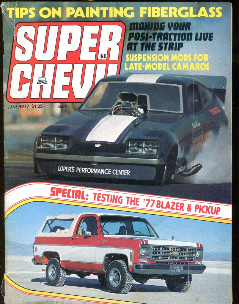 Super Chevy Magazine June 1977 '77 Blazer VG No ML 022817nonjhe