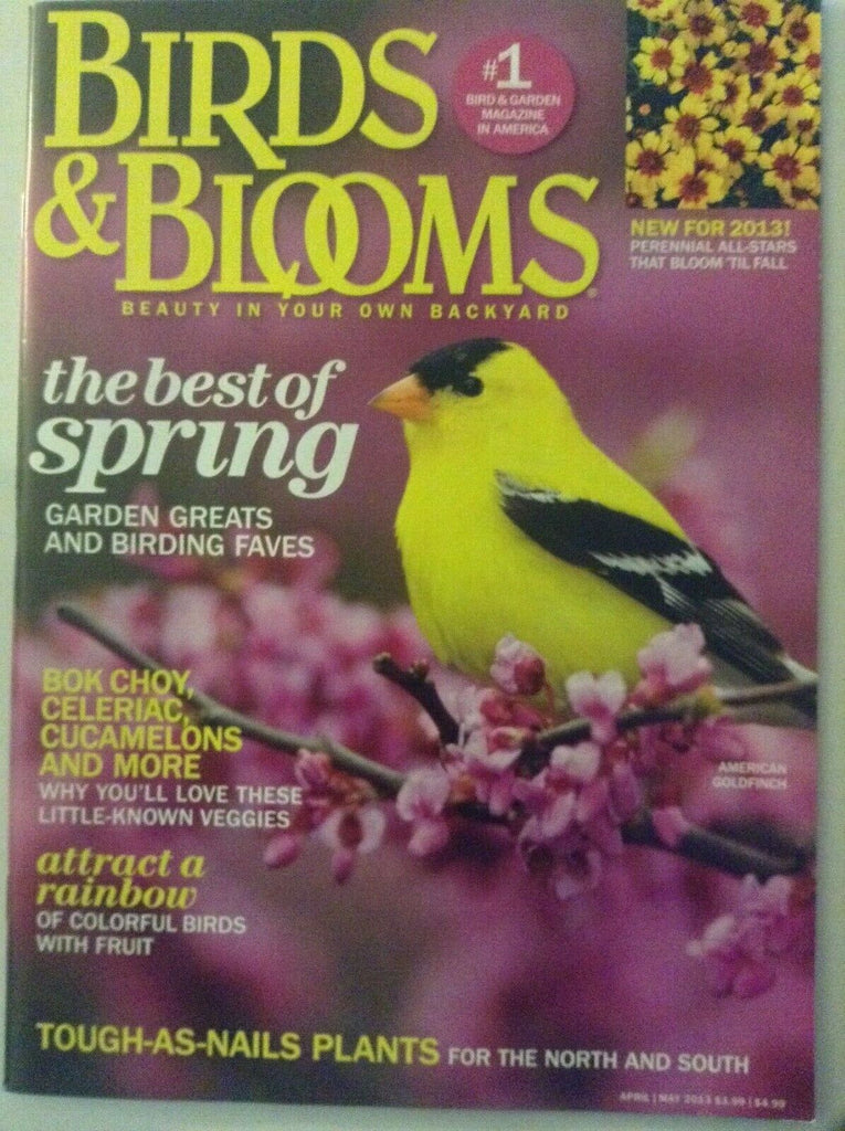 Birds & Blooms Magazine Garden Greats And Goldfinchs April/May 2013 041119nonrh