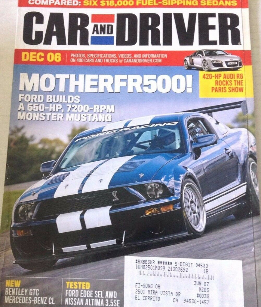 Car And Driver Magazine Mustang FR500 Audi R8 December 2006 080217nonrh