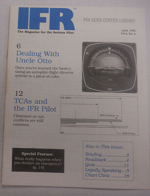 IFR Pilot Magazine Dealing With Uncle Otto June 1990 FAL 061815R